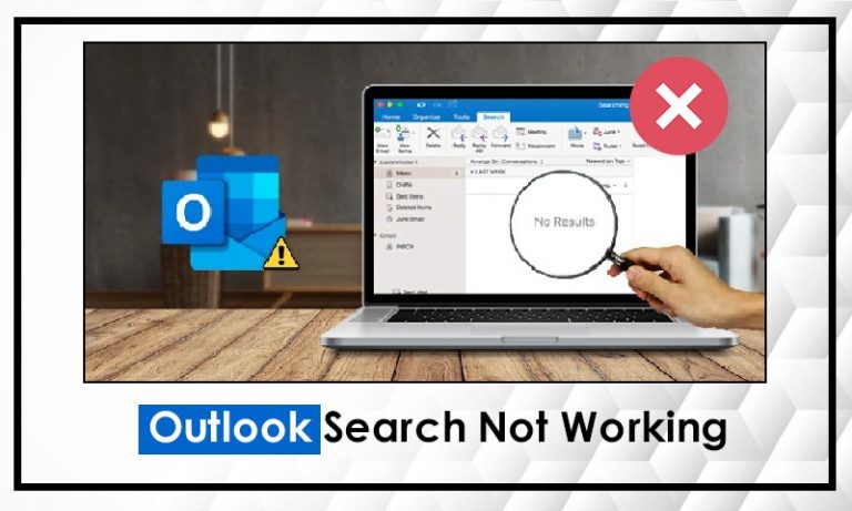 How to Fix Outlook Search Not Working Issue