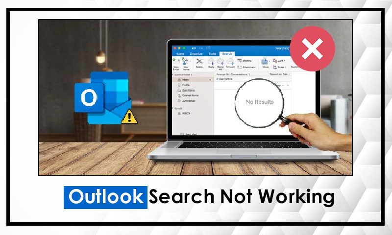 Outlook Search Not Working