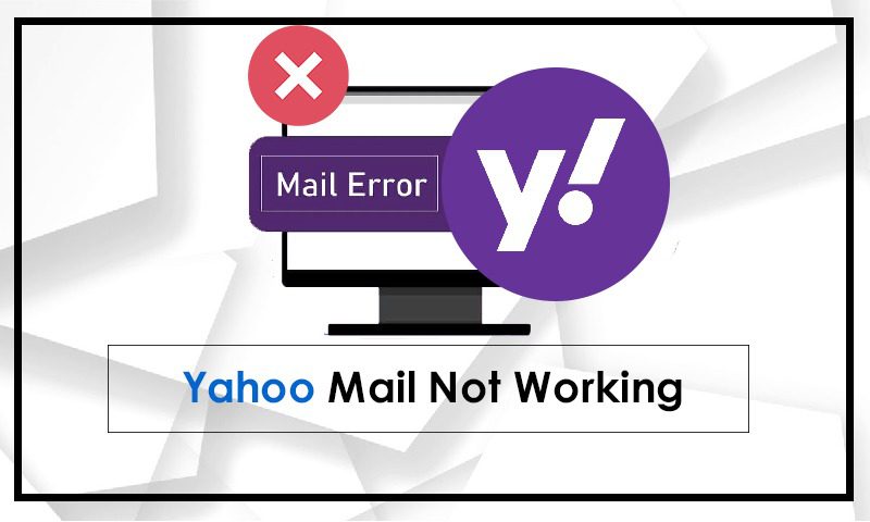 Yahoo Mail Not Working