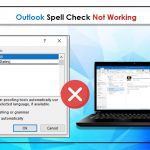 How to Fix Outlook Spell Check Not Working Issue