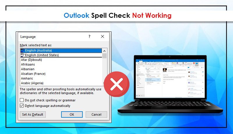 Outlook Spell Check Not Working
