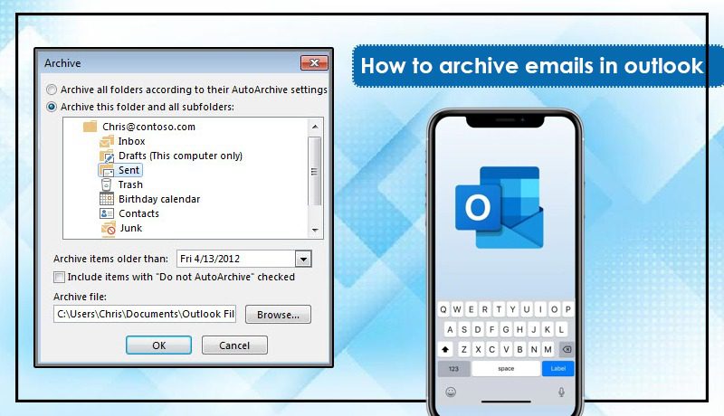 how to archive emails in outlook