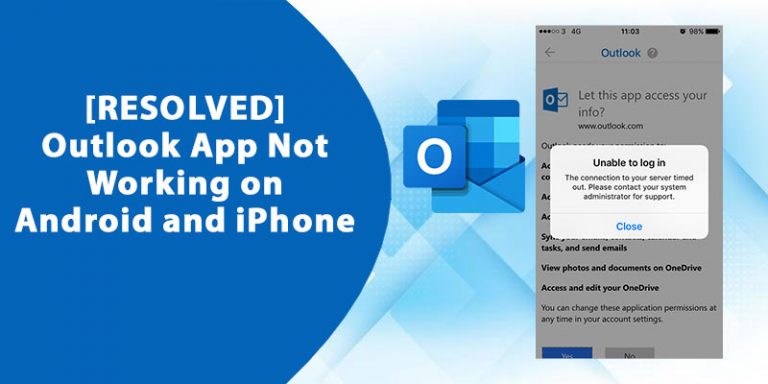 Why is Outlook App Not Working on Android and iPhone
