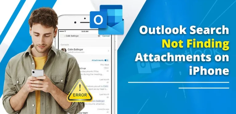 Outlook Search Not Finding Attachments on iPhone? Here’s How to Fix It